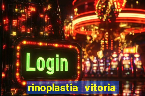 rinoplastia vitoria da conquista